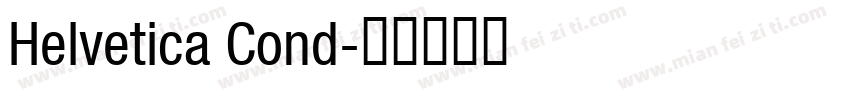 Helvetica Cond字体转换